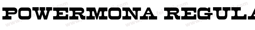 PowerMona Regular字体转换